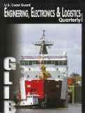 Cover of U. S. Coast Guard Engineering, Electronics & Logistics Quarterly